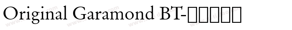 Original Garamond BT字体转换